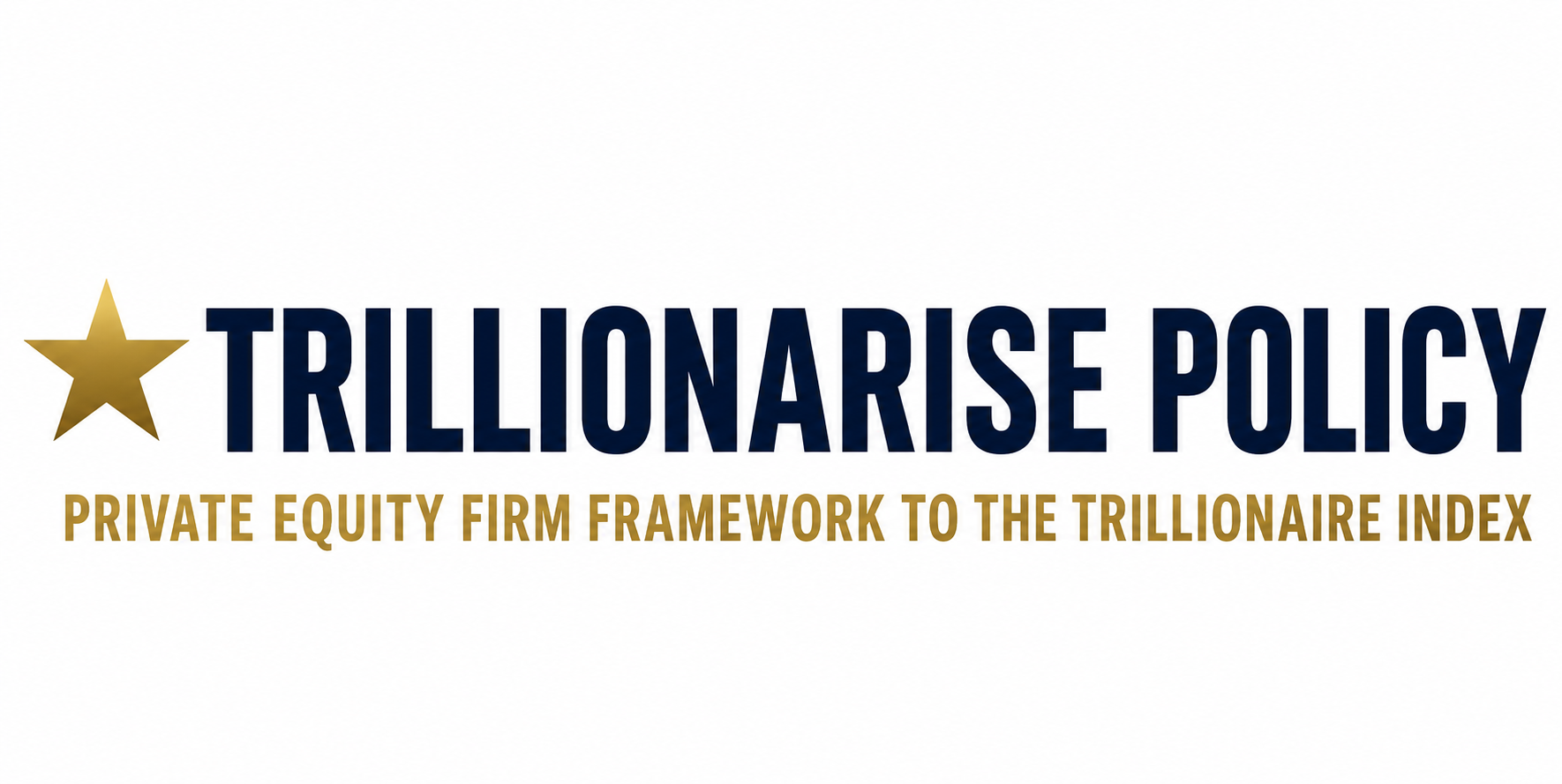 Trillionarise Policy Periodic Summits and Conferences